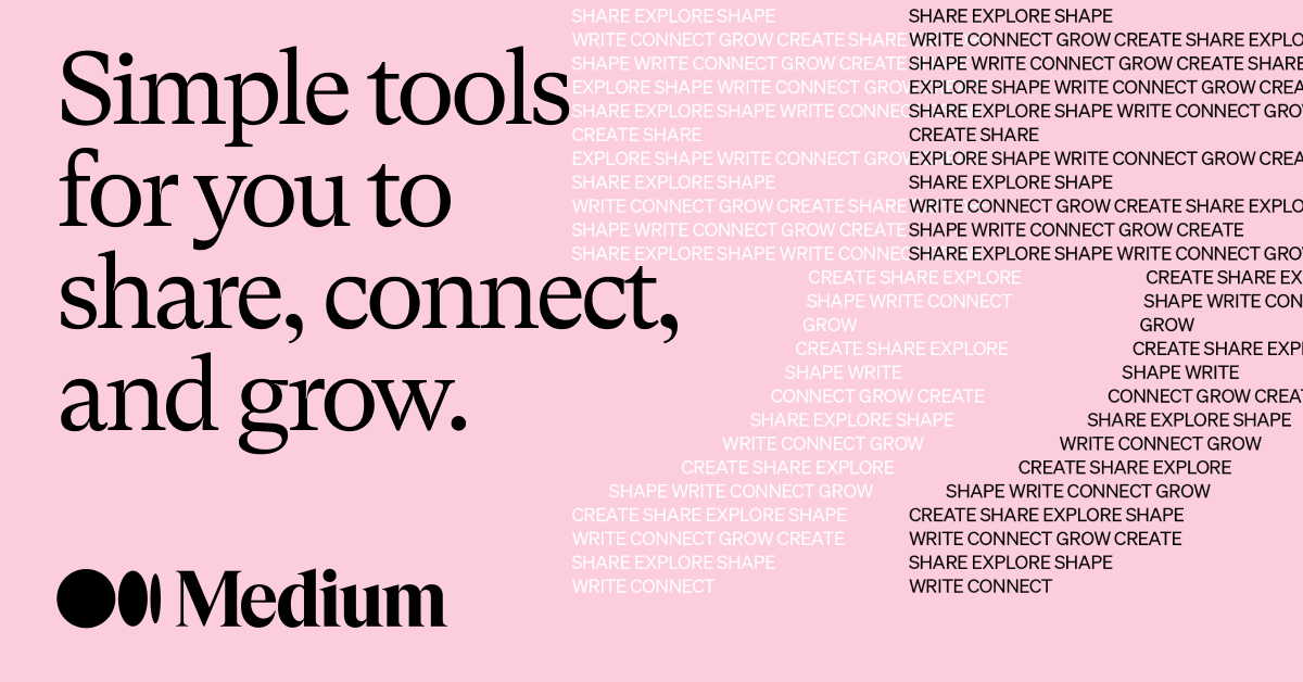 Case Study: Medium
