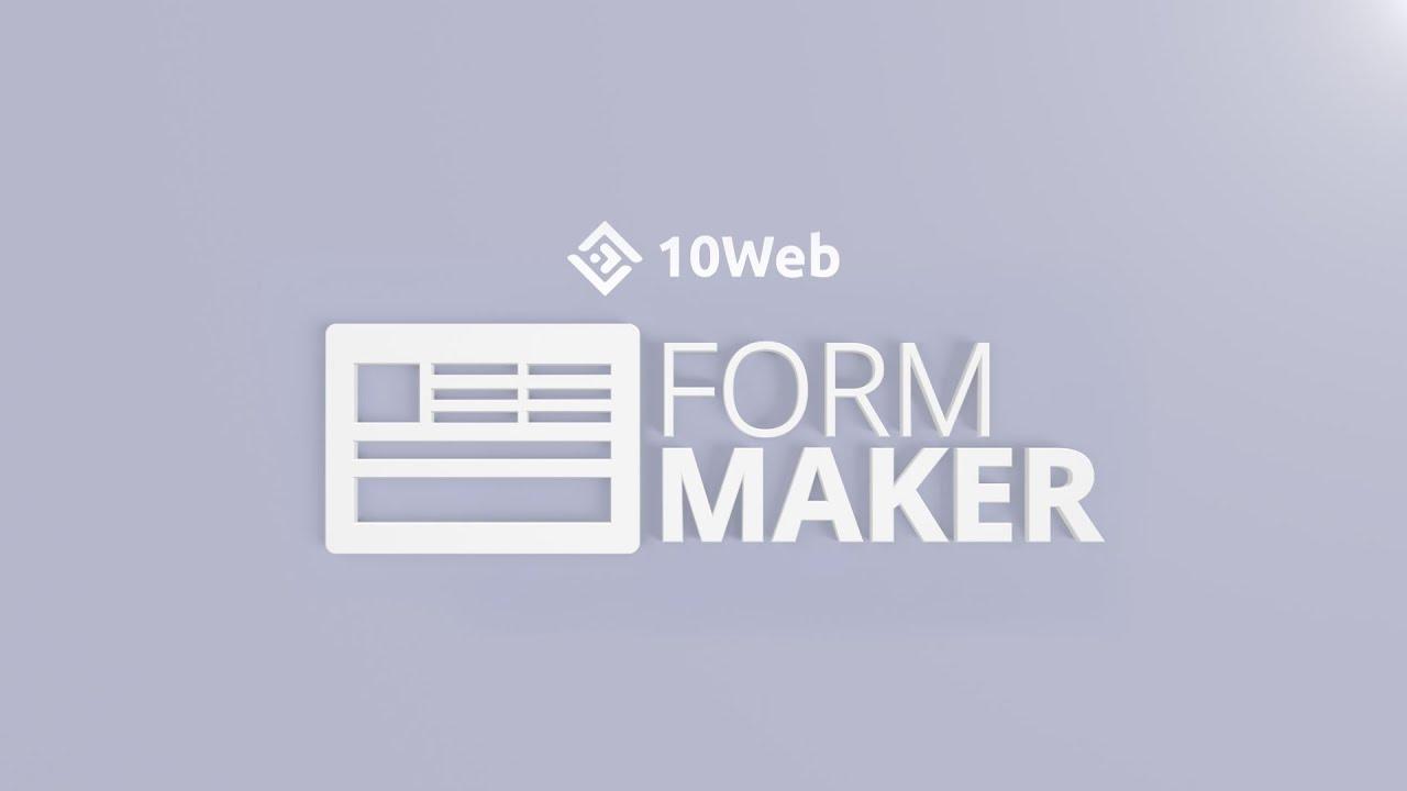 Form Maker by 10Web