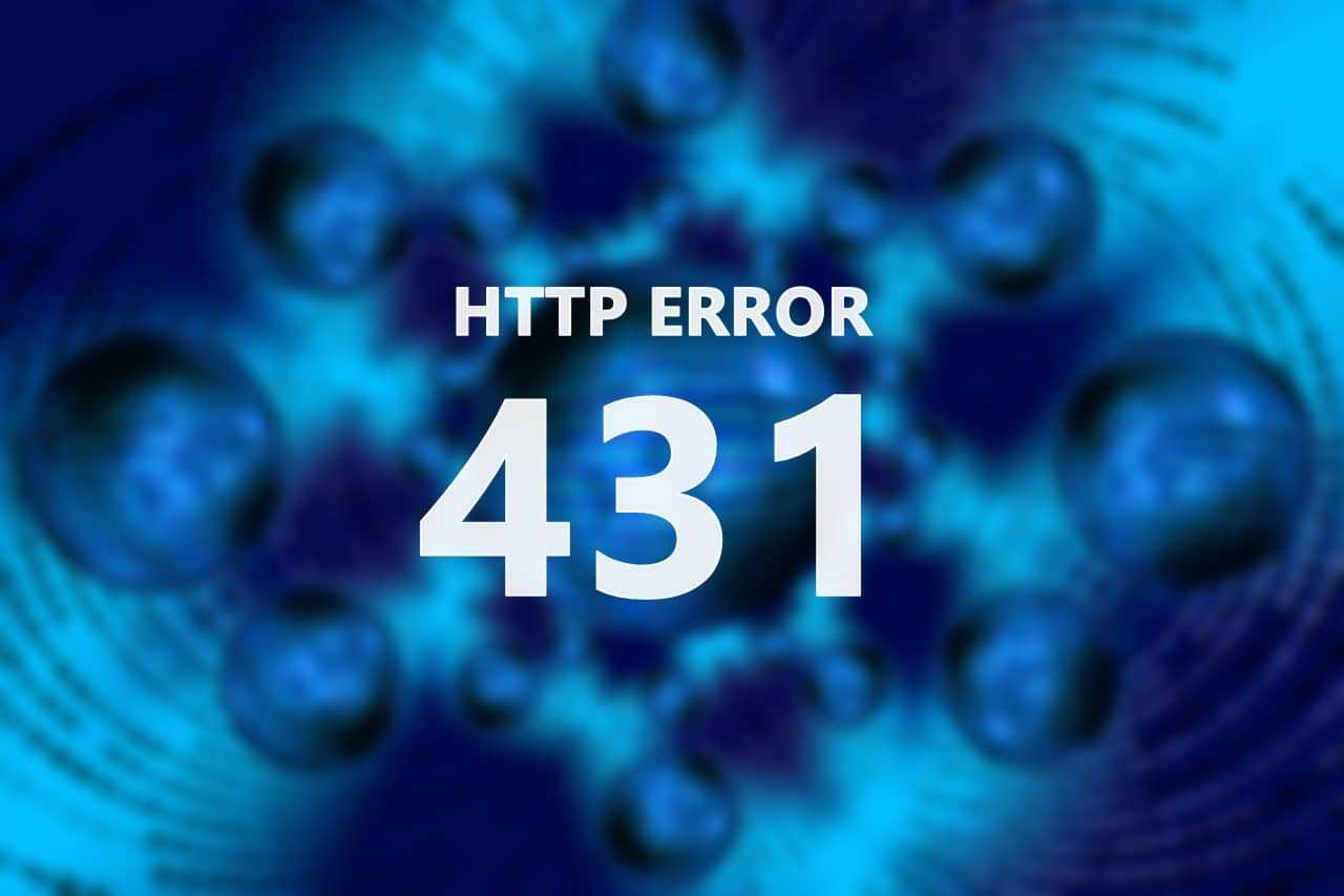 Deciphering HTTP Error 431: Diagnosis and Solutions